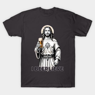 Jesus I beerlieve T-Shirt